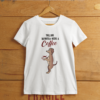 Funny dog women's T-shirt. Dog with a coffee T-shirt
